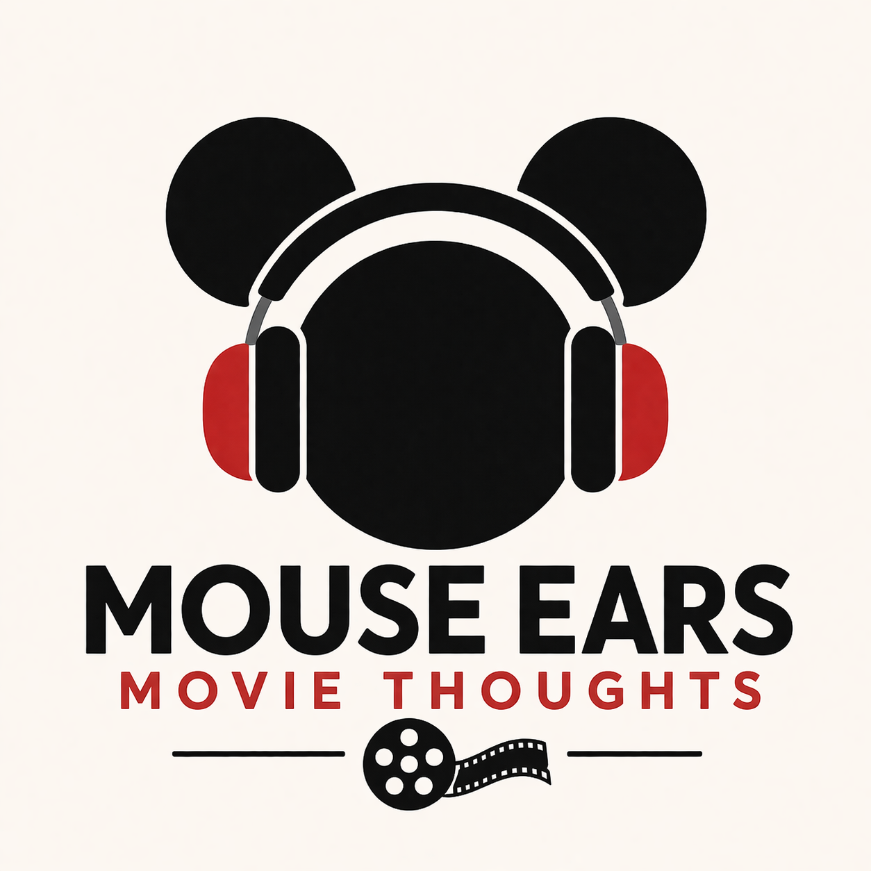 Mickey Mouse head wearing black and red podcast headphones. Disney podcast title below: Mouse Ears Movie Thoughts